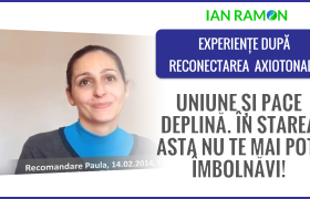 ”…din starea asta nu te mai poti imbolnavi !” – recomandare Paula pentru Vindecare Reconectiva cu Ian Ramon
