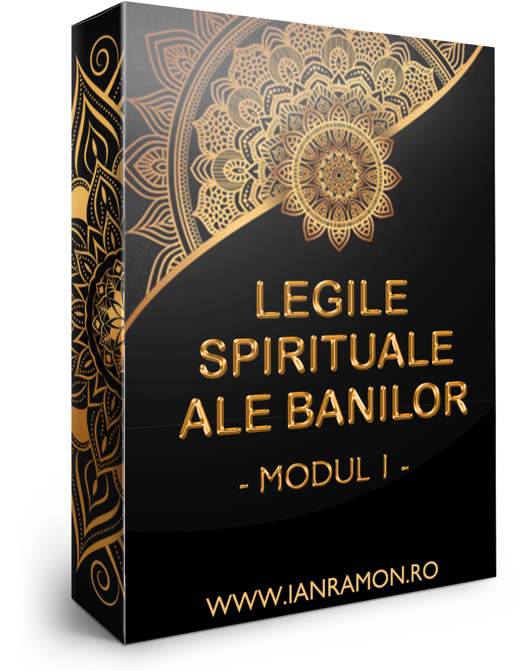 Legile spirituale ale banilor – modul 1