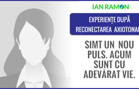 Simt un nou puls, ma simt mult mai VIE dupa Reconectarea axiotonala cu Ian Ramon